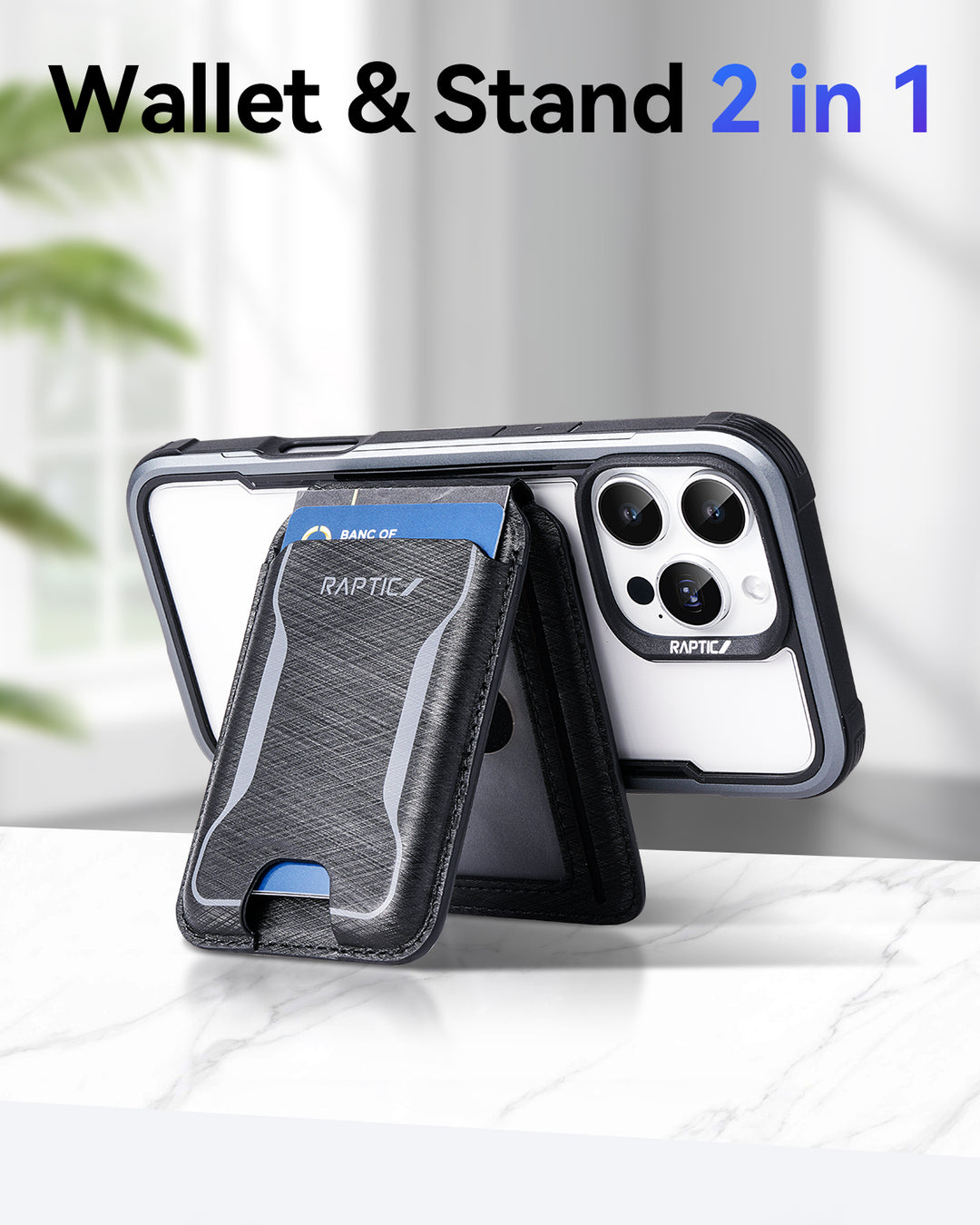 An iPhone 17 in a rugged Raptic Air case rests on white marble, fitted with the Raptic Magnetic Wallet—serving as both wallet and stand, holding a blue card. Sunlight floods in. Above: "Wallet & Stand 2 in 1.