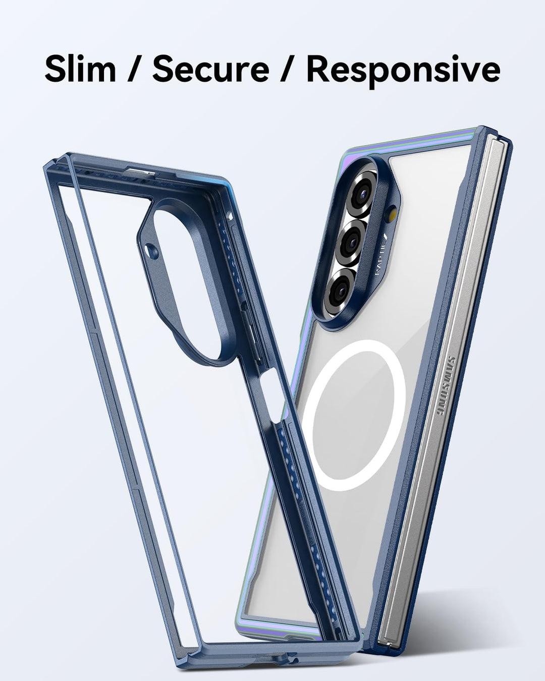 Two RAPTIC Samsung Galaxy Fold 7 - Raptic Shield Iridescent cases are shown front and back, with MagSafe rings, protective edges, and precise cutouts. Above them, bold text reads: “Slim / Secure / Responsive.”.